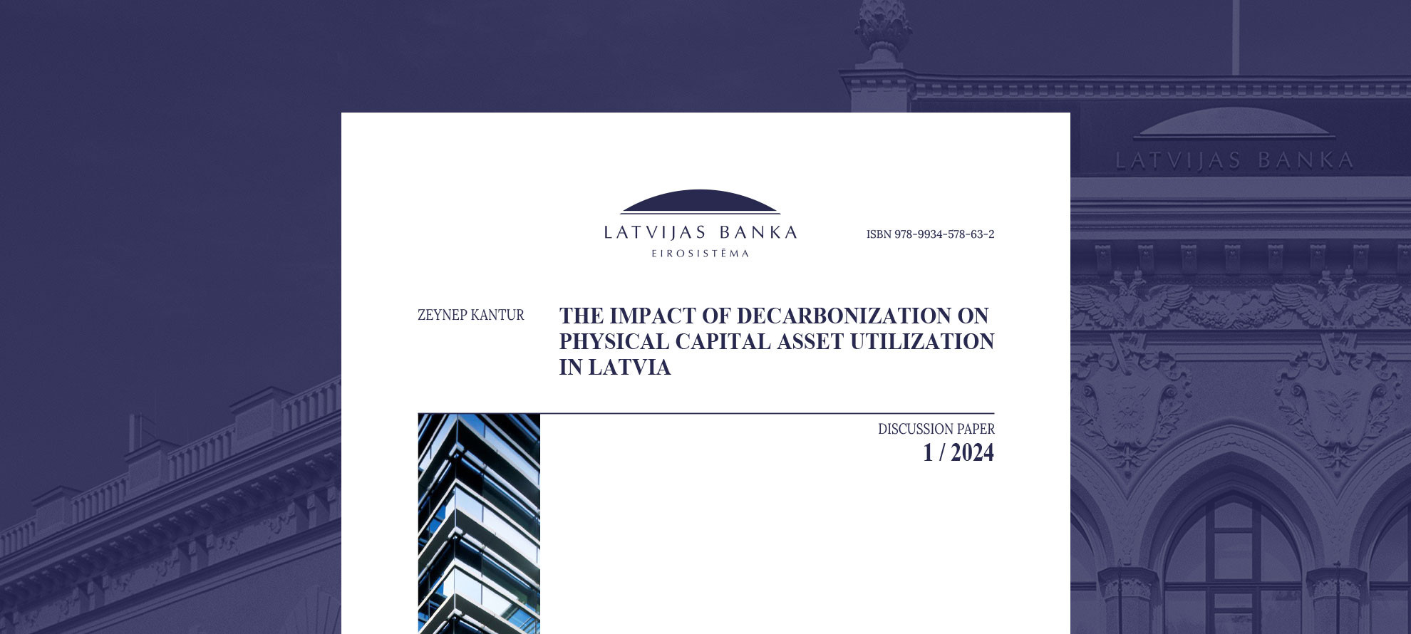 Dekarbonizācijas ietekme uz fiziskā kapitāla aktīvu izmantošanu Latvijā